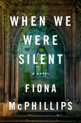 When We Were Silent (ISBN: 9781250908230)