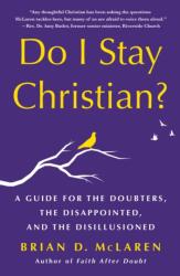 Do I Stay Christian? (ISBN: 9781250890054)