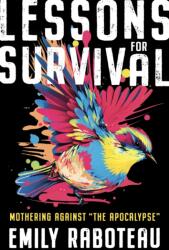 Lessons for Survival (ISBN: 9781250809766)