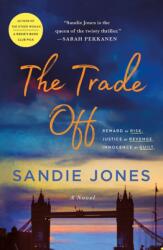 The Trade Off (ISBN: 9781250836953)
