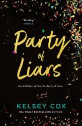 Party of Liars (ISBN: 9781250378835)