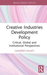 Creative Industries Development Policy (ISBN: 9781041070122)