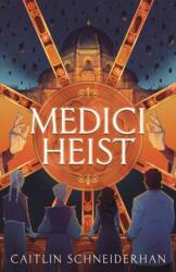 Medici Heist (ISBN: 9781250907172)