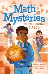 Math Mysteries: The Fall Festival Fiasco (ISBN: 9781250906878)