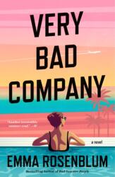 Very Bad Company (ISBN: 9781250906571)