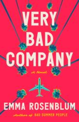 Very Bad Company (ISBN: 9781250906557)