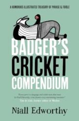 Badger's Cricket Compendium (ISBN: 9781738452200)