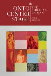 Onto Center Stage (ISBN: 9781644698914)
