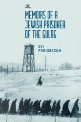 Memoirs of a Jewish Prisoner of the Gulag (ISBN: 9781644699041)