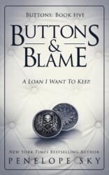 Buttons and Blame (ISBN: 9798805773427)