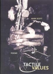 Tactile Values (ISBN: 9780932826916)