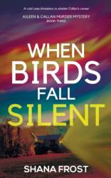 When Birds Fall Silent (ISBN: 9789354932533)