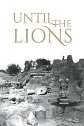 Until the Lions: Echoes from the Mahabharata (ISBN: 9789351772828)