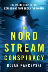 The Nord Stream Conspiracy (ISBN: 9781250410436)