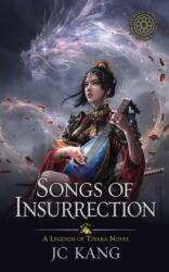 Songs of Insurrection (ISBN: 9781970067088)