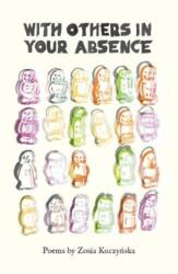 With others in your absence (ISBN: 9781912915835)