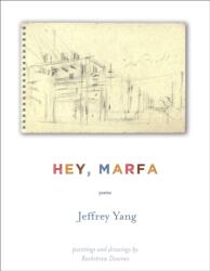 Hey, Marfa (ISBN: 9781555978198)
