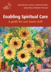 Enabling Spiritual Care (ISBN: 9781800395510)