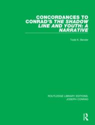 Concordances to Conrad's The Shadow Line and Youth: A Narrative (ISBN: 9780367861490)