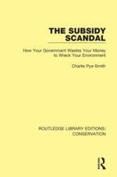 The Subsidy Scandal (ISBN: 9780367416546)