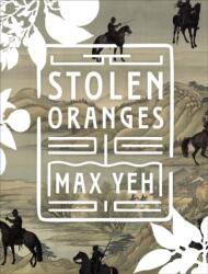 Stolen Oranges (ISBN: 9781885030504)