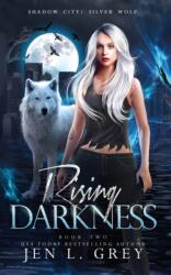 Rising Darkness (ISBN: 9781955616140)