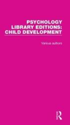 Psychology Library Editions: Child Development (ISBN: 9781138741423)