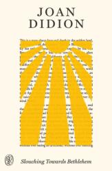 Slouching Towards Bethlehem (ISBN: 9780374622411)