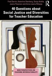 40 Questions about Social Justice and Diversities for Teacher Education (ISBN: 9781041364900)