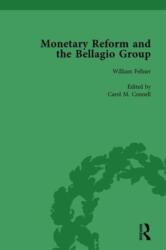 Monetary Reform and the Bellagio Group Vol 3 (ISBN: 9781138755437)