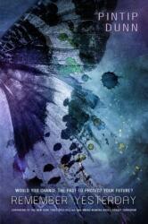 Remember Yesterday (ISBN: 9781633758322)