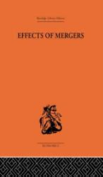 Effects of Mergers (ISBN: 9780415313469)