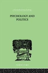Psychology and Politics (ISBN: 9780415209557)