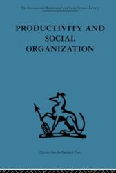 Productivity and Social Organization (ISBN: 9780415264693)