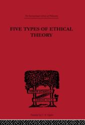 Five Types of Ethical Theory (ISBN: 9780415225311)