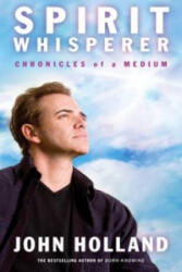 Spirit Whisperer - John Holland (ISBN: 9781848509504)