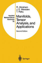 Manifolds, Tensor Analysis, and Applications - Ralph Abraham, Jerrold E. Marsden, Tudor Ratiu (ISBN: 9781461269908)
