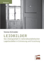 Leidbilder - VERENA SCHNEIDER (ISBN: 9783944442723)