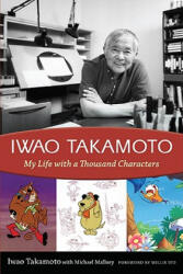 Iwao Takamoto - Iwao Takamoto (ISBN: 9781604731941)
