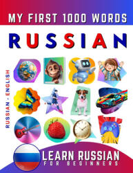 Learn Russian for Beginners, My First 1000 Words - Effie Delarosa (2024)