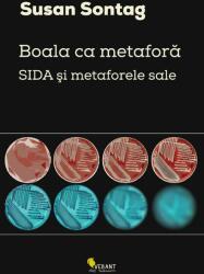 Boala ca metafora - Susan Sontag (ISBN: 9786068642031)