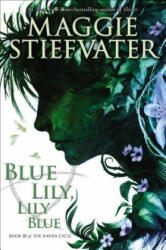 Blue Lily Lily Blue (2014)