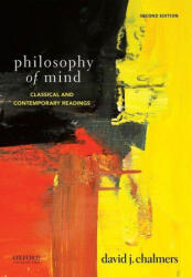 Philosophy of Mind - David J. Chalmers (ISBN: 9780190640859)