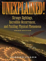 Unexplained! - Jerome Clark (ISBN: 9781578593446)