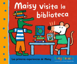 Maisy Visita La Biblioteca - Lucy Cousins (ISBN: 9781536247107)