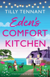 Eden's Comfort Kitchen - Tiilly Tennant (ISBN: 9781835256978)