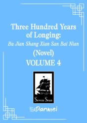Three Hundred Years of Longing: Bu Jian Shang Xian San Bai Nian (2026)
