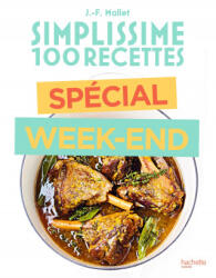 Simplissime Recettes du week end - Jean-François Mallet (ISBN: 9782019462406)