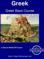 Greek Basic Course - Student Text Volume 2 - S. Obolensky, P. Sapountzis, A. Sapountzis (2016)