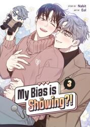 My Bias is Showing? ! Vol. 3 (2026)